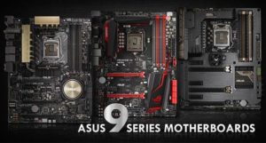 Asus 9 Series Motherboards