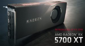 AMD Radeon RX 5700 XT Announced