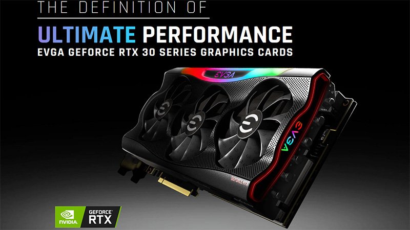 EVGA GeForce RTX 30 Series Graphics Cards Released