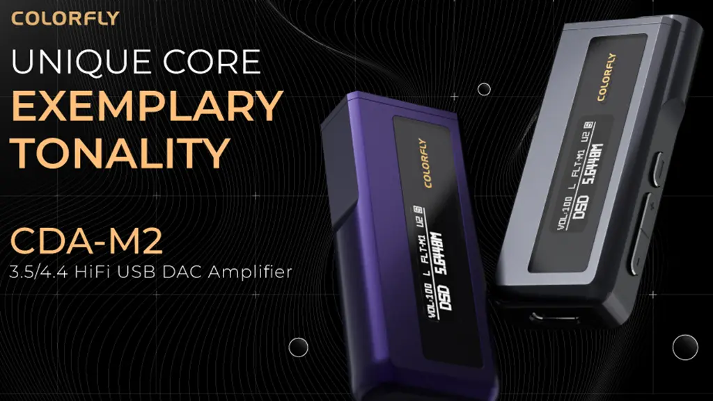 COLORFLY Launches CDA-M2 Hi-Fi USB DAC Amplifier